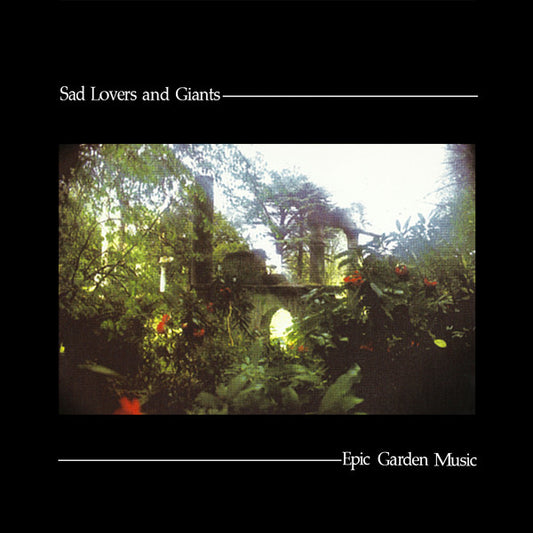 Sad Lovers And Giants – Epic Garden Music - Cd