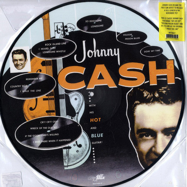 Johnny Cash – With His Hot And Blue Guitar - Lp - picture disc