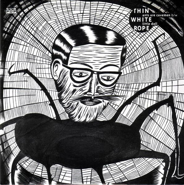 Thin White Rope – Ants Are Cavemen b/w Little Doll - Vinyl 7"