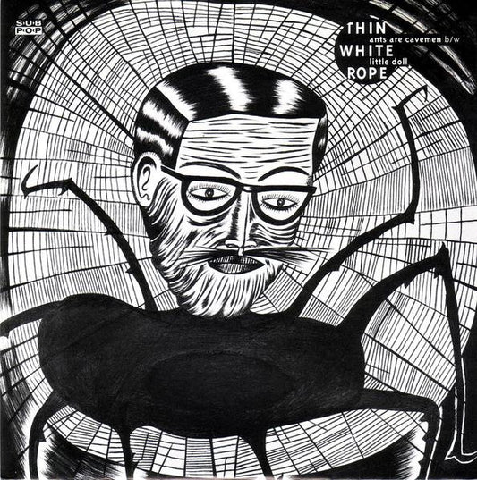 Thin White Rope – Ants Are Cavemen b/w Little Doll - Vinyl 7"