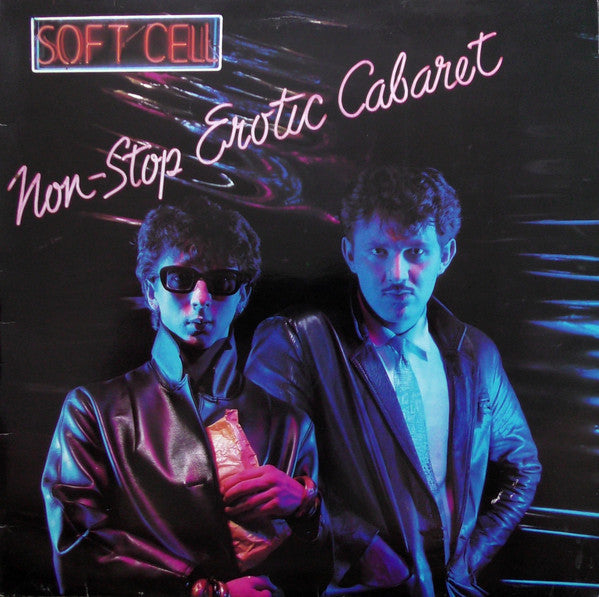 Soft Cell – Non-Stop Erotic Cabaret - Lp