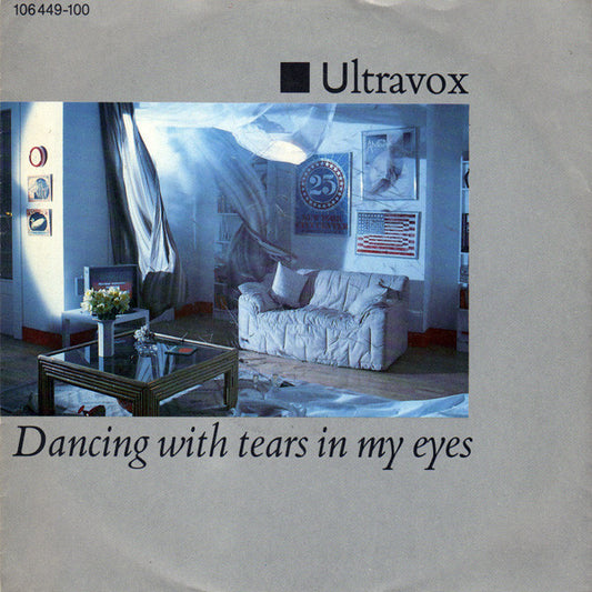 Ultravox – Dancing With Tears In My Eyes - Vinyl 7"