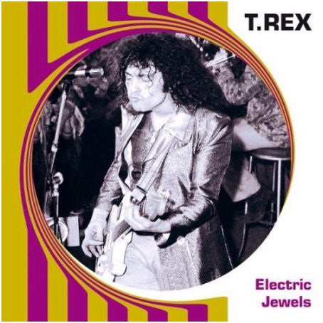 T. Rex – Electric Jewels - Lp